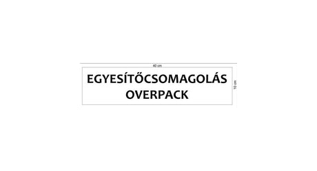 ADR Overpack Label 40x10cm